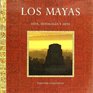Los Mayas/ the Mayan People