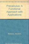 Precalculus A Functional Approach with Applications