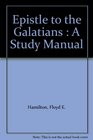 Epistle to the Galatians  A Study Manual