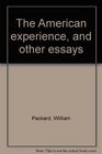 The American experience  other essays