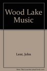 Wood Lake Music