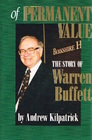 Of Permenant Value: The Story of Warren Buffett