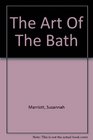 Art of the Bath