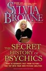 The Secret History of Psychics How to Separate Fact From Fiction  and Tap Into Your Own Psychic Abilities
