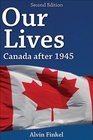 Our Lives Canada after 1945