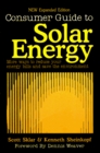 Consumer Guide to Solar Energy Easy and Inexpensive Applications for Solar Energy