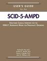 User's Guide for the Structured Clinical Interview for the Dsm5 Alternative Model for Personality Disorders Scid5ampd Scid5ampd
