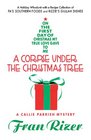 A Corpse Under the Christmas Tree (Callie Parrish, Bk 6)