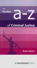 The Pocket AZ of Criminal Justice