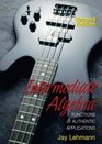 Intermediate Algebra Functions and Authentic Applications Second Edition