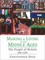 Making a Living in the Middle Ages The People of Britain 8501520