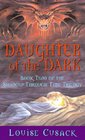 Daughter of the Dark Book Two of the Shadow Through Time Trilogy