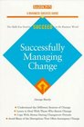 Successfully Managing Change