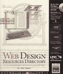 Web Design Resources Directory Tools and Techniques for Designing Your Web Pages