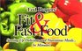 Fit and Fast Foods