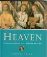 Heaven: An Illustrated History of the Higher Realms