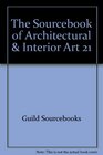 The Sourcebook of Architectural  Interior Art 21
