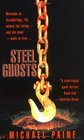 Steel Ghosts