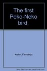 The first PekoNeko bird