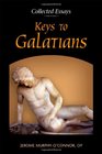 Keys to GalatiansCollected Essays