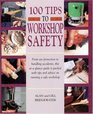 100 Tips to Workshop Safety