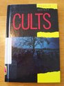 Cults (Troubled Society)