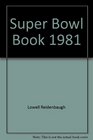 Super Bowl Book 1981