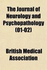 The Journal of Neurology and Psychopathology