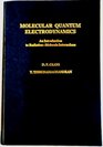Molecular Quantum Electrodynamics An Introduction to RadiationMolecule Interactions