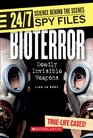 Bioterror Deadly Invisible Weapons
