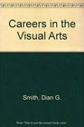 Careers in the Visual Arts