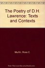 The Poetry of D H Lawrence Texts and Contexts