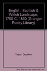 English Scottish  Welsh Landscape 1700C 1860