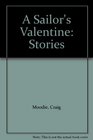 A Sailor's Valentine Stories