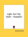 Light And Thy Smile  Pamphlet