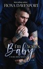 I'm Yours Baby A Yeah Baby Novella