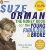 Money Book for the Young Fabulous  Broke