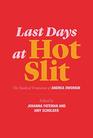 Last Days at Hot Slit The Radical Feminism of Andrea Dworkin  / Native Agents