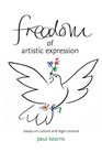 Freedom of Artistic Expression Essays on Culture and Legal Censure
