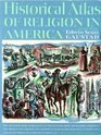 Historical Atlas of Religion in America