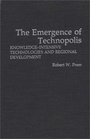 The Emergence of Technopolis