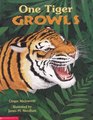 One Tiger Growls A Counting Book of Animal Sounds