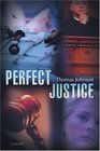 Perfect Justice