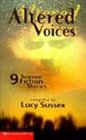 Altered Voices 9 Science Fiction Stories