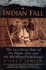 Indian Fall The Last Great Days of the Plains    Cree and the Blackfoot Confederacy