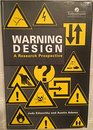 Warning Design A Research Prospective