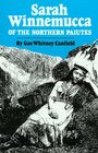 Sarah Winnemucca of the Northern Paiutes