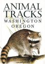 Animal Tracks of Washington and Oregon