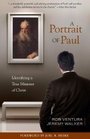 A Portrait of Paul Identifying a True Minister of Christ