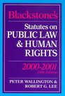 Blackstone's Statutes on Public Law and Human Rights 20002001